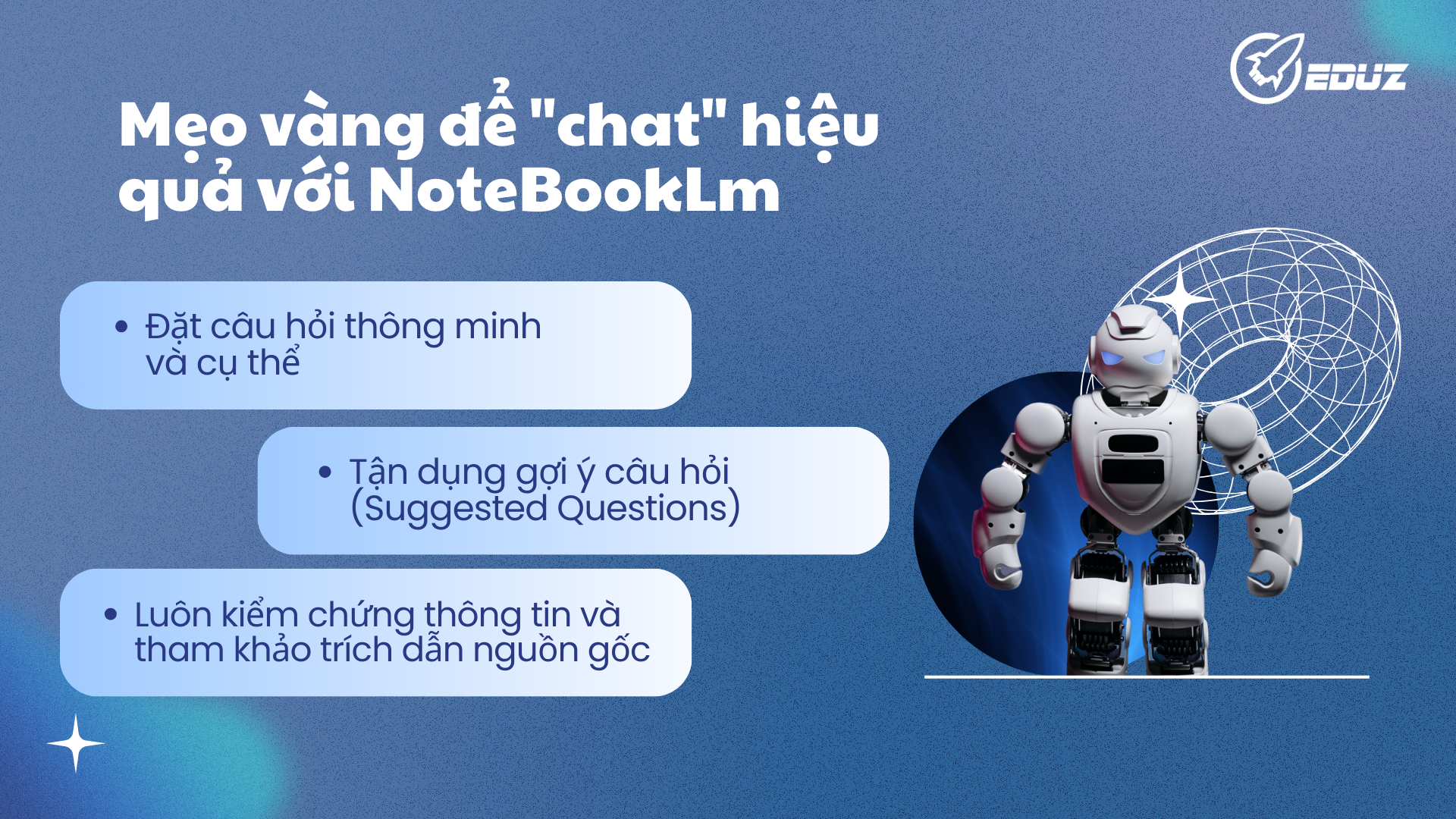 2. Mẹo vàng để "chat" hiệu quả với NoteBookLM